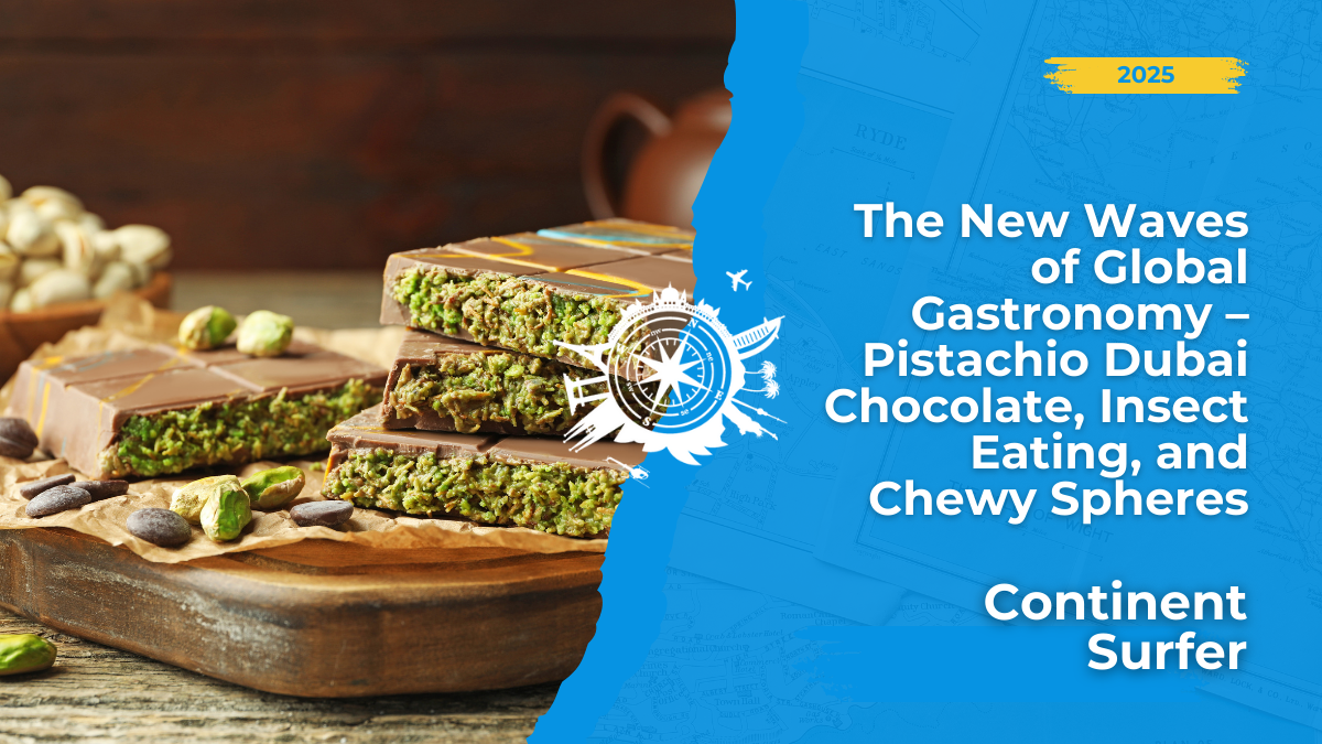 Craving culinary adventure in 2025? 🌍 Discover the hottest global food trends: decadent Dubai pistachio chocolate 🍫, sustainable insect protein 🦗, and the unique chewiness of African fufu 🥣! Get ready for a taste explosion! 🚀