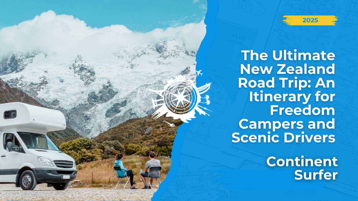 NZ road trip guide! 🚐⛰️ Ultimate North & South Island itinerary, Freedom Camping tips, Māori culture, and the world’s most scenic drives.